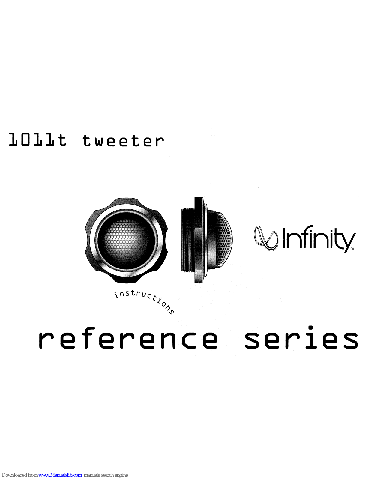 Infinity Reference 1011T Instructions Manual