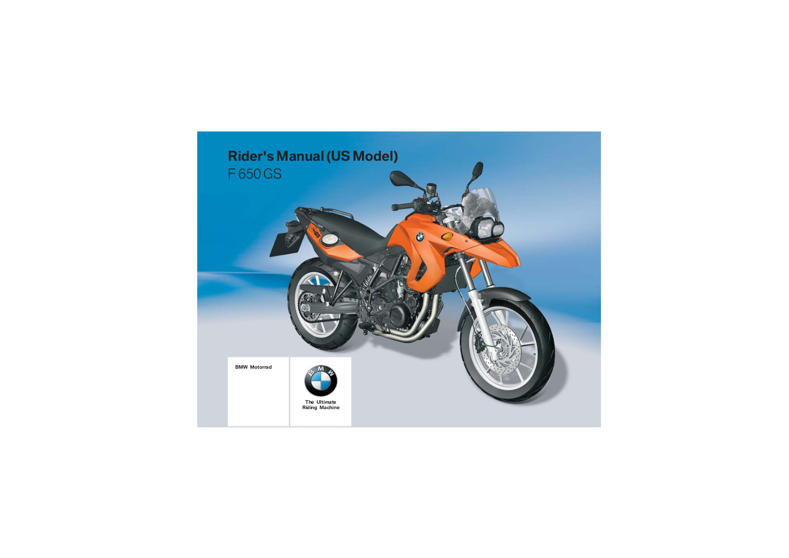 BMW F 650 GS 2nd (US) 2009 Owner's manual