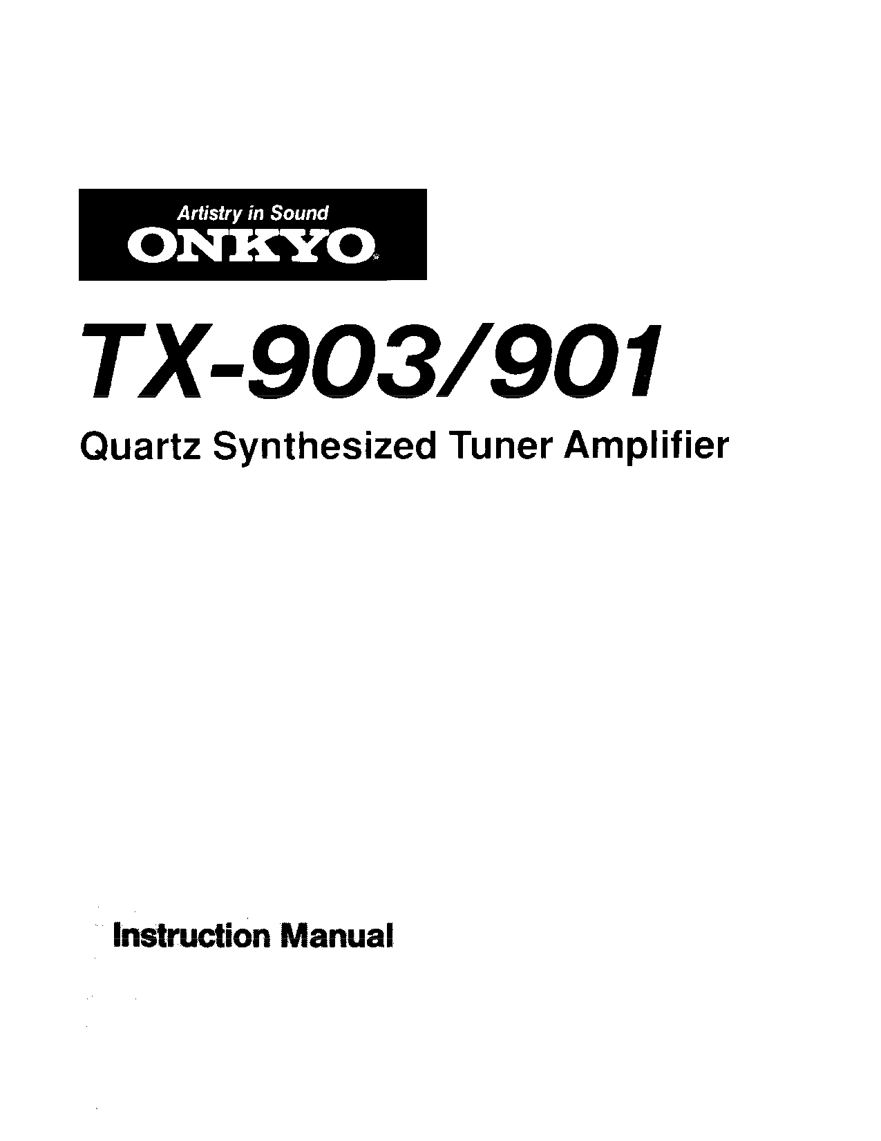 Onkyo TX-901, TX-903 Instruction Manual