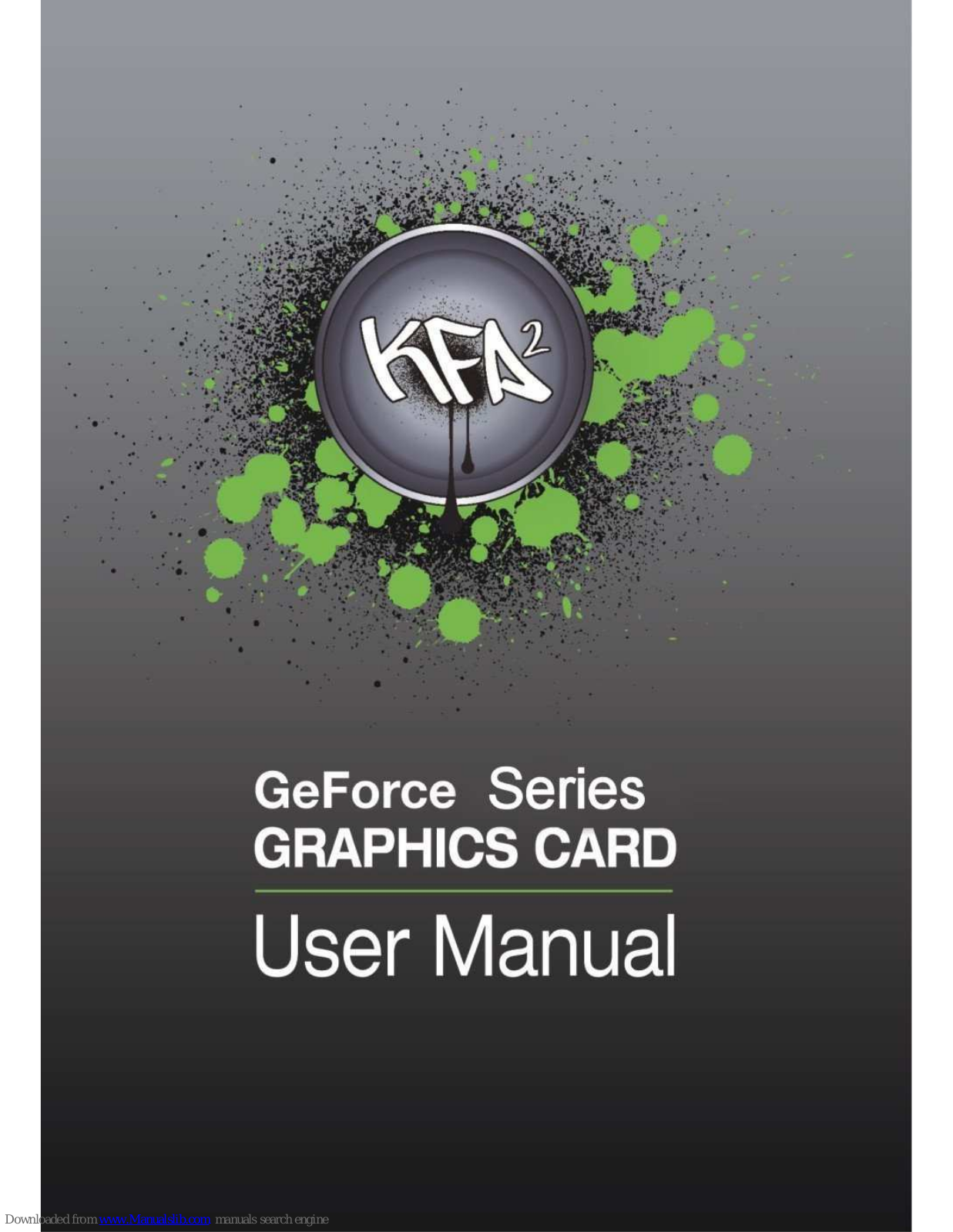 KFA2 GeForce Series User Manual