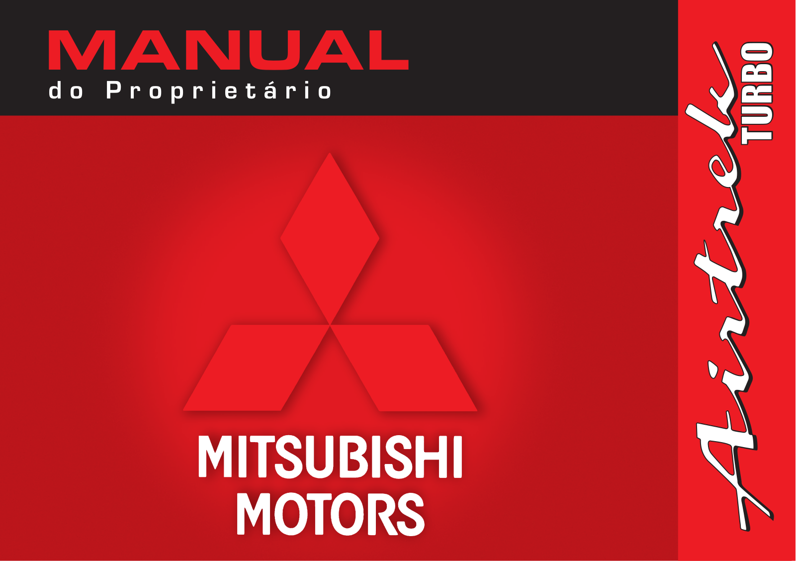 Mitsubishi Airtrek Turbo             2006 Owner's Manual