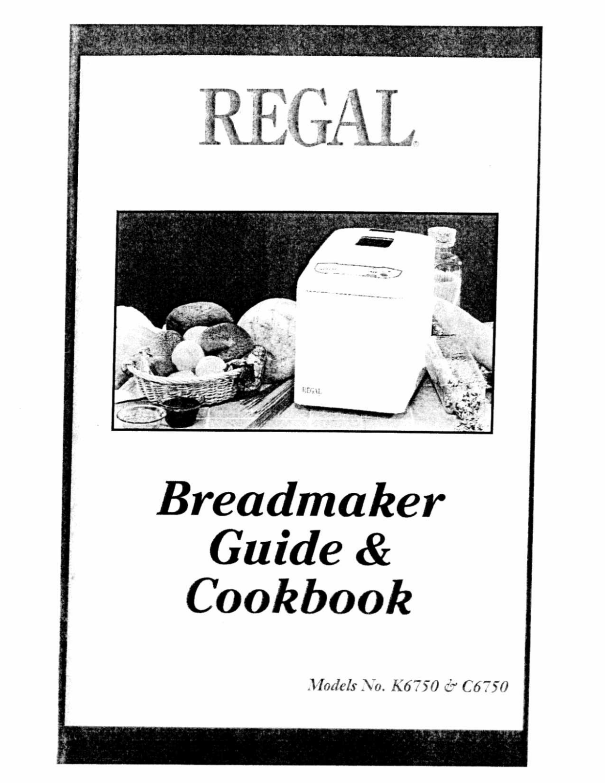 Regal K6750 Guide and Cookbook