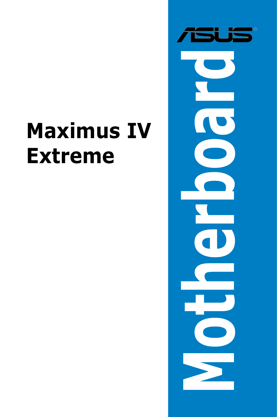 Asus MAXIMUS IV EXTREME User Manual