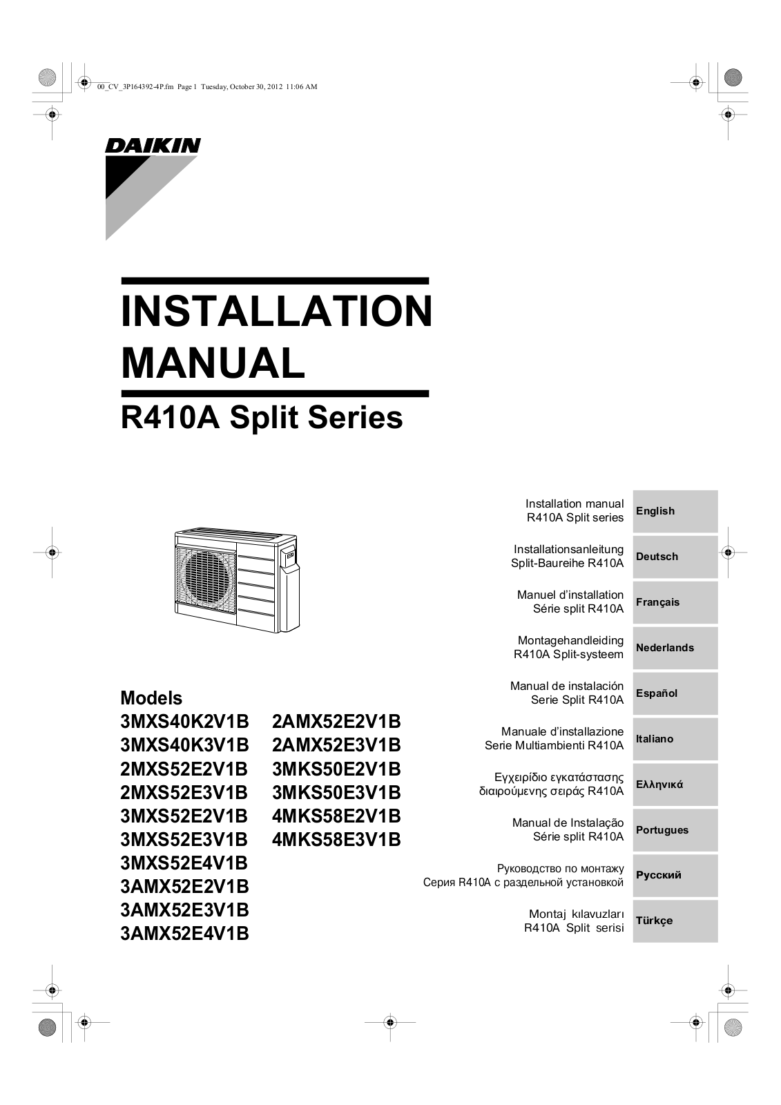 Daikin 3MXS40K2V1B, 2AMX52E2V1B, 3MXS40K3V1B, 2AMX52E3V1B, 2MXS52E2V1B Installation manuals