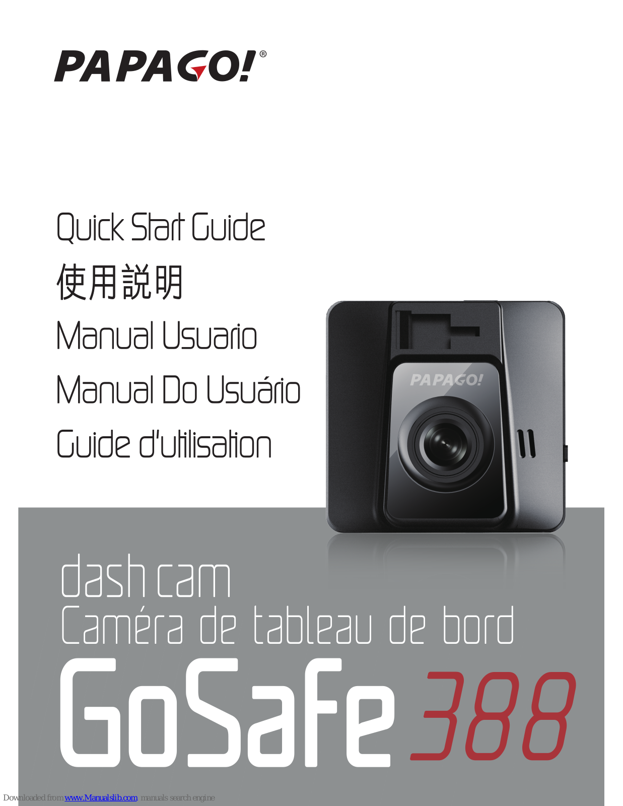 Papago GoSafe 388 Quick Start Manual