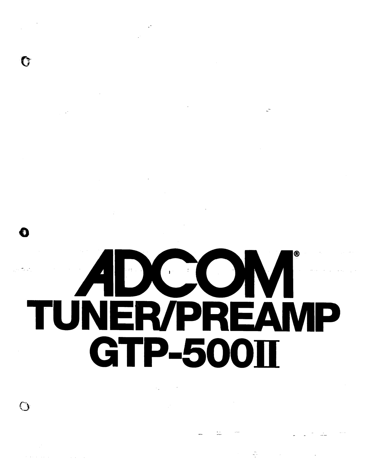 Adcom GTP-500 Mk2 Owners manual