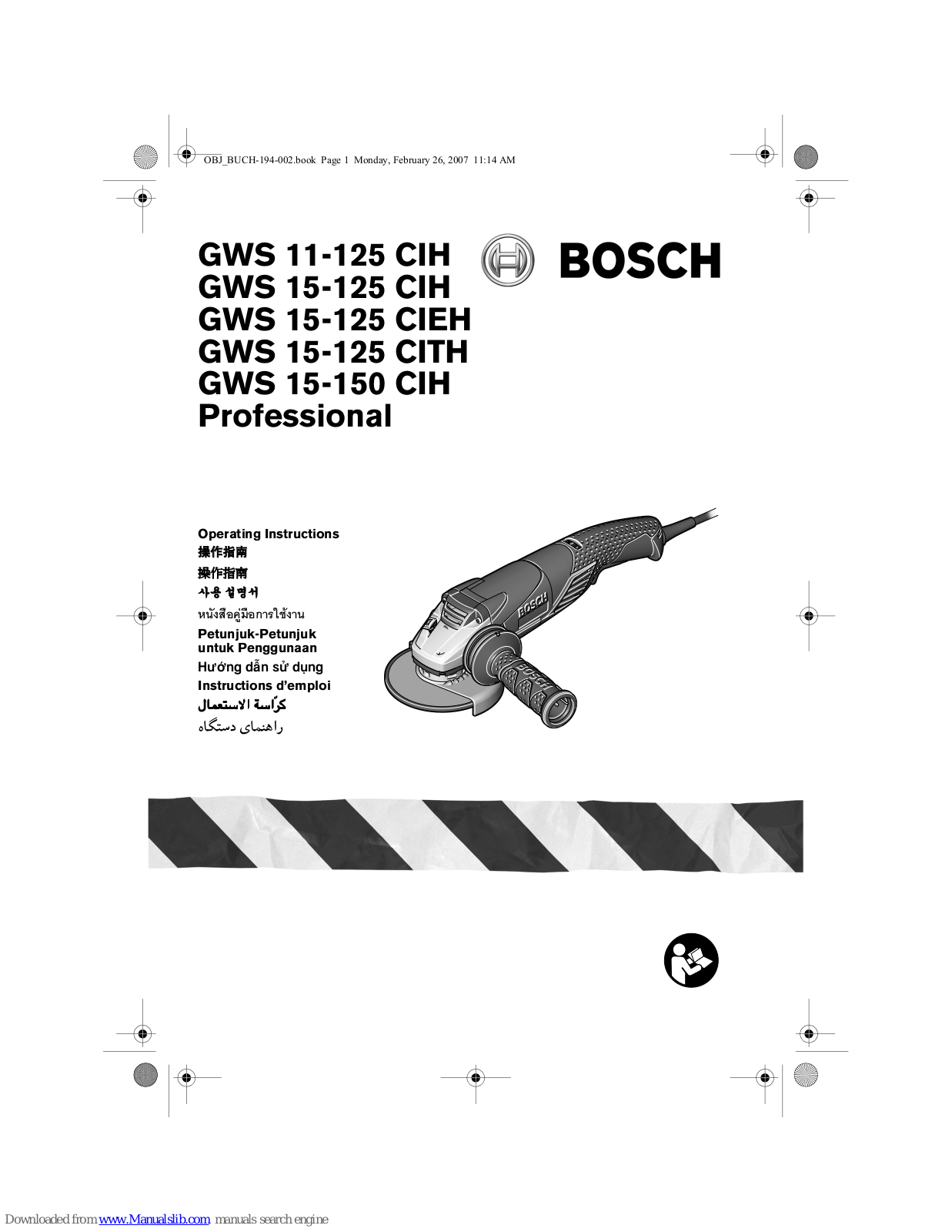 Bosch GWS 15-125 CIH Professional, GWS 11-125 CIH Professional, GWS 15-125 CITH Professional, GWS 15-125 CIEH Professional, GWS 15-150 CIH Professional Operating Instructions Manual