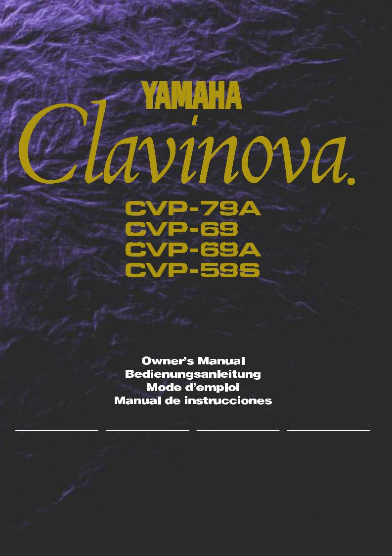 Yamaha Audio CVP-79A, CVP-69A, CVP-69, CVP-59S User Manual