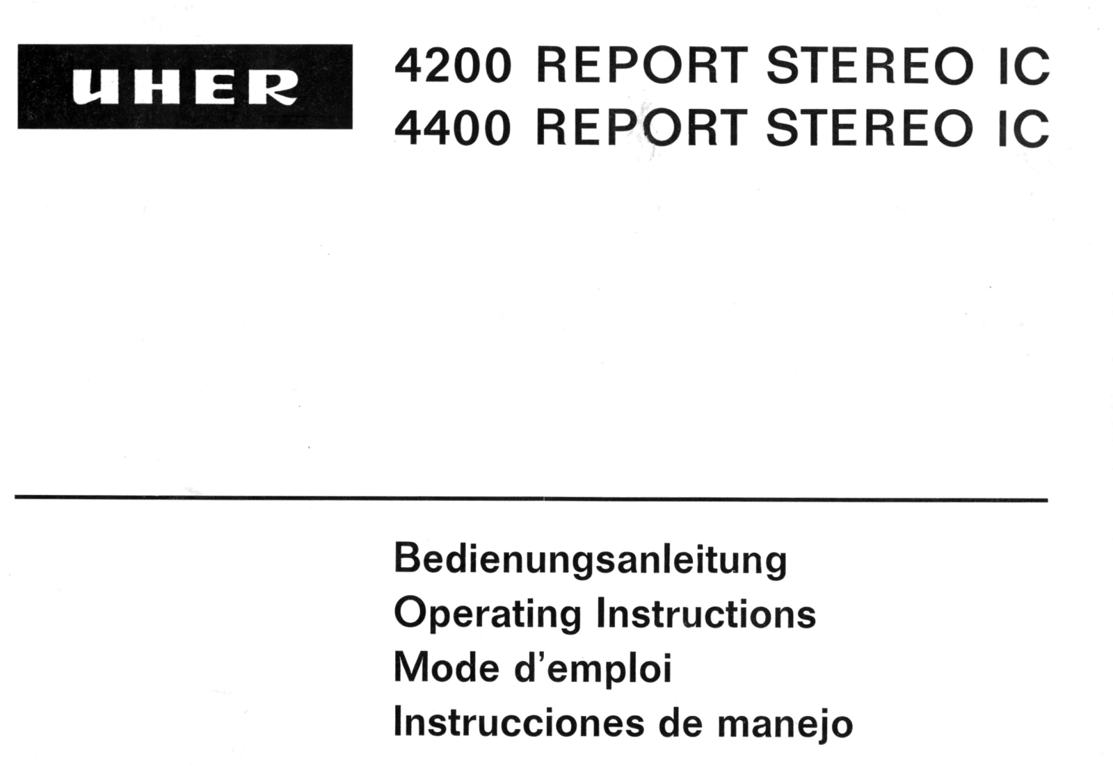 Betriebsanleitung/Operating Instructions für Uher 4400,4200 Report Stereo 