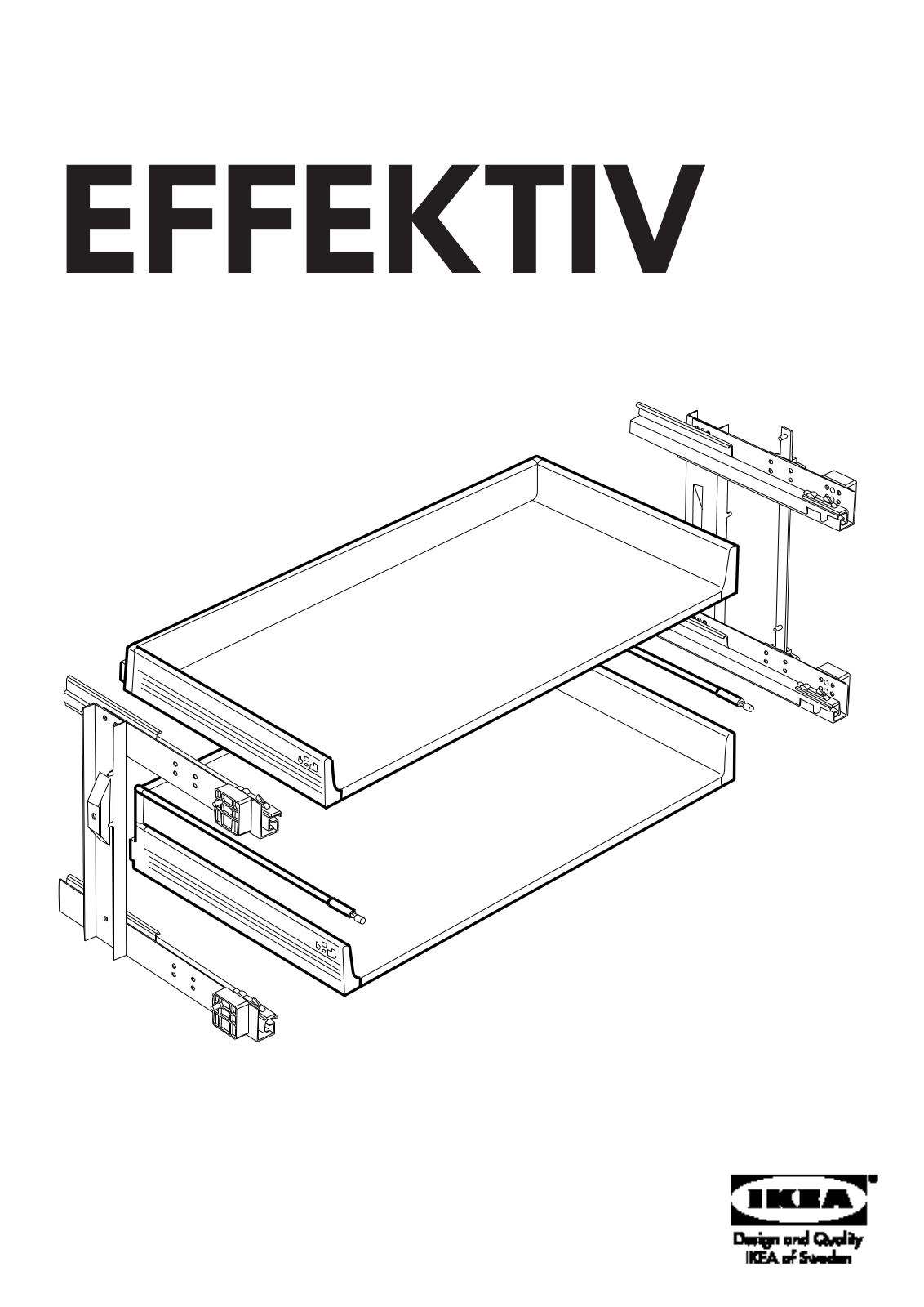 IKEA EFFEKTIV DRAWER WITHOUT FRONT SET-2 33 1-2 Assembly Instruction