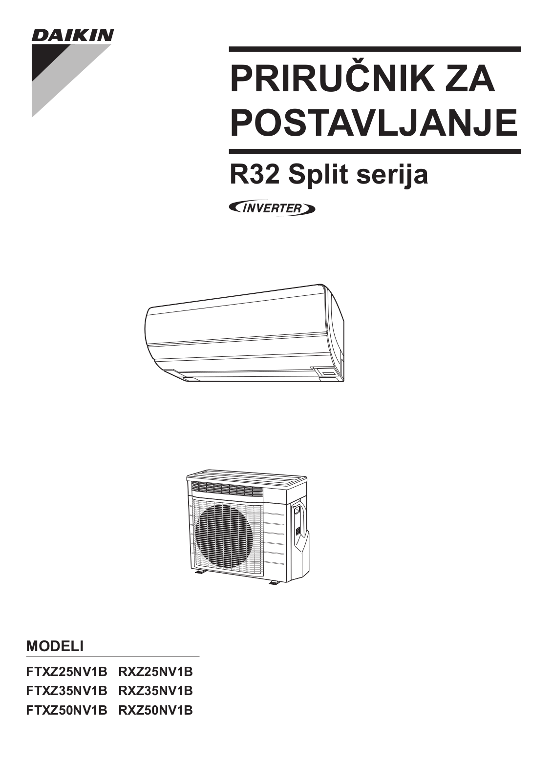 Daikin FTXZ25NV1B, FTXZ35NV1B, FTXZ50NV1B, RXZ25NV1B, RXZ35NV1B Installation manuals