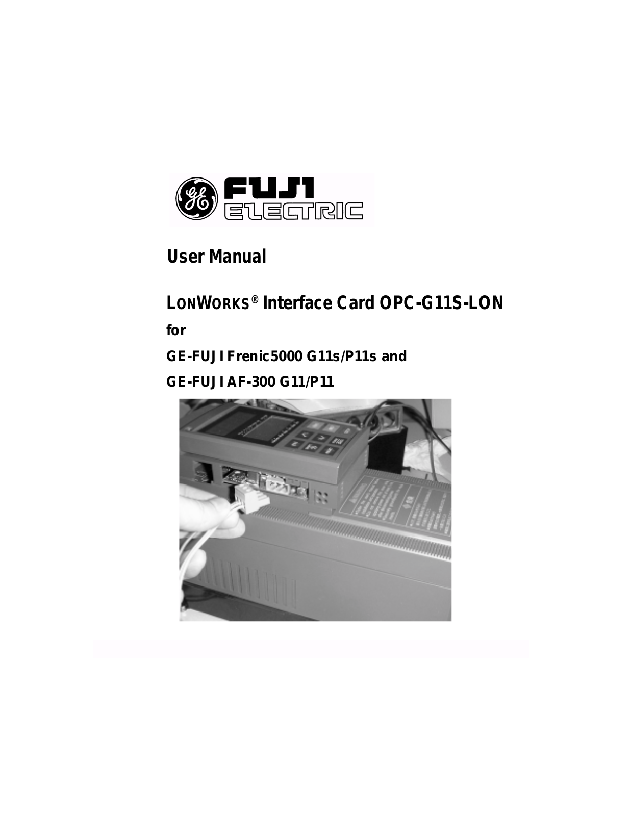 GE Industrial Solutions OPC-G11S-LON User Manual