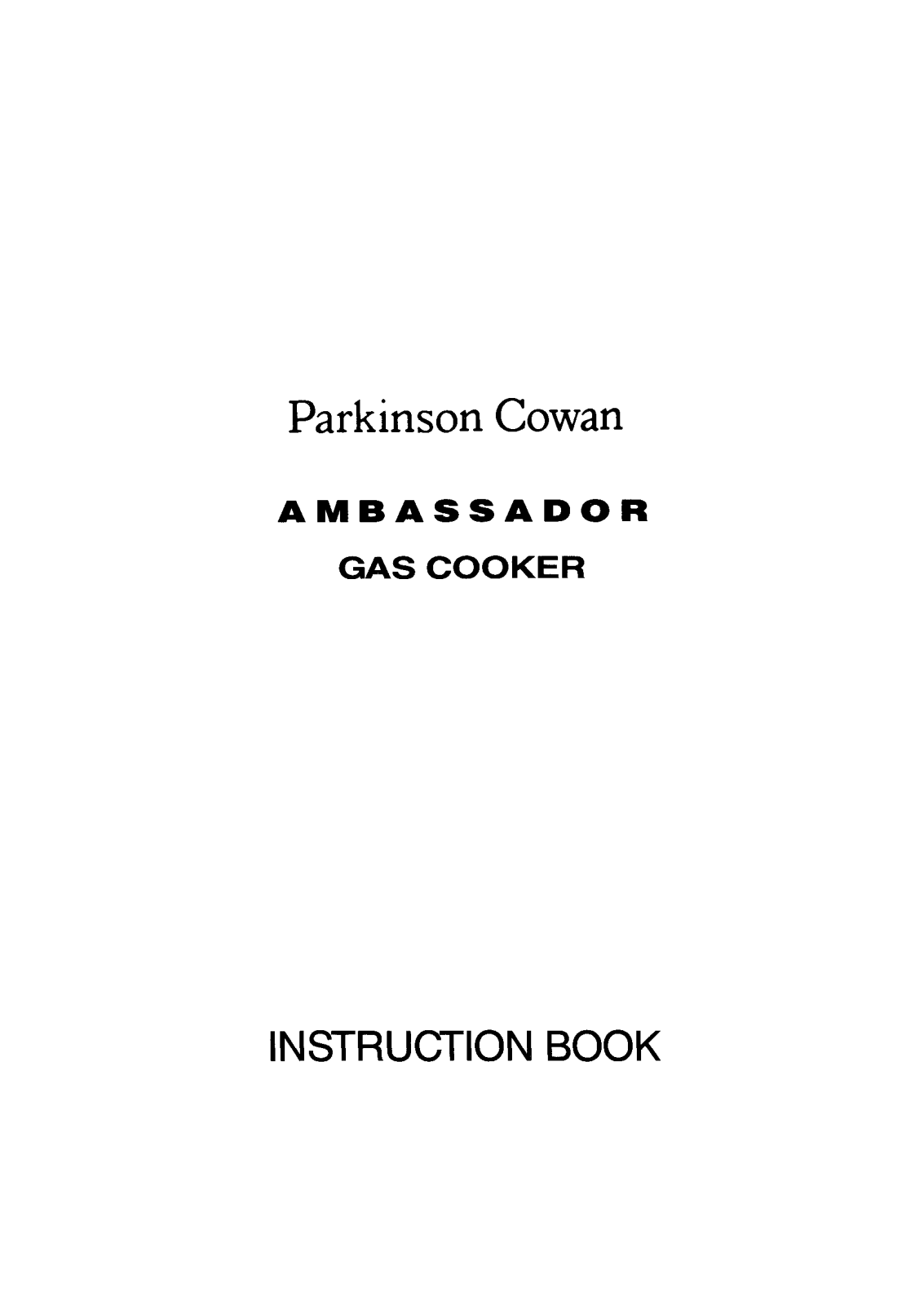 Parkinson Cowan 1154803 User Manual