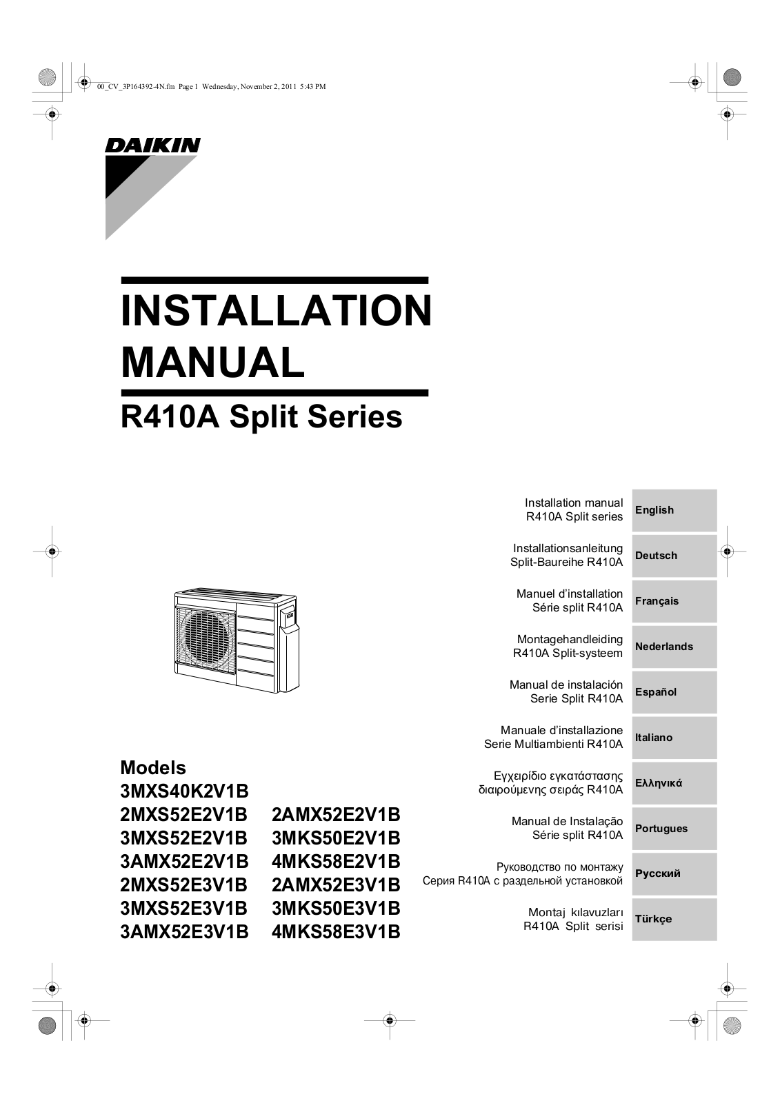 Daikin 3MXS40K2V1B, 2MXS52E2V1B, 2AMX52E2V1B, 3MXS52E2V1B, 3MKS50E2V1B Installation manuals