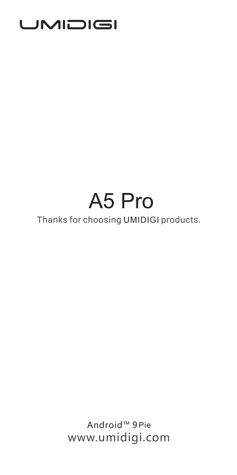 Umidigi A5 Pro User Guide