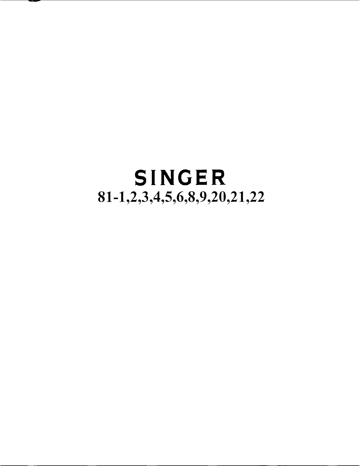 Singer 81-3, 81-1, 81-21, 81-22, 81-6 Instruction Manual