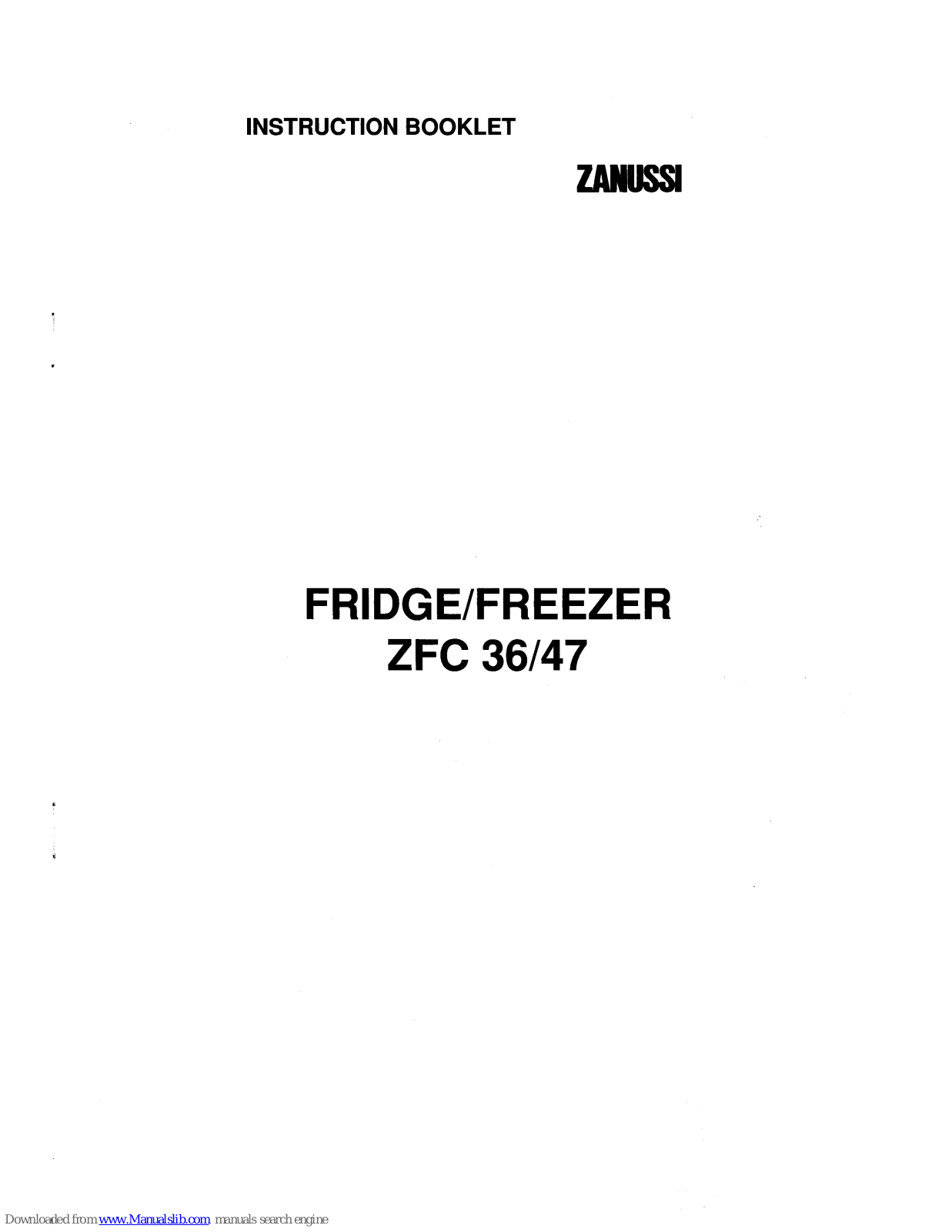 Zanussi ZFC 47 Instruction Booklet