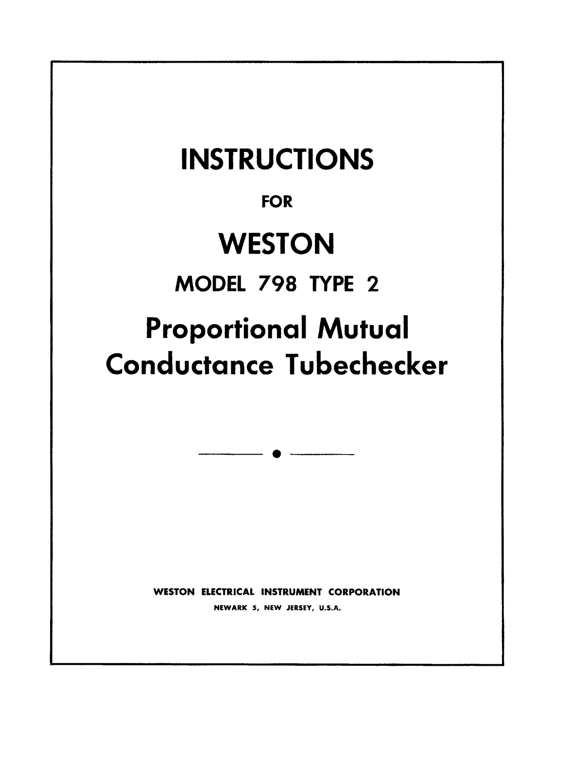Weston 798 Type 2 User Manual