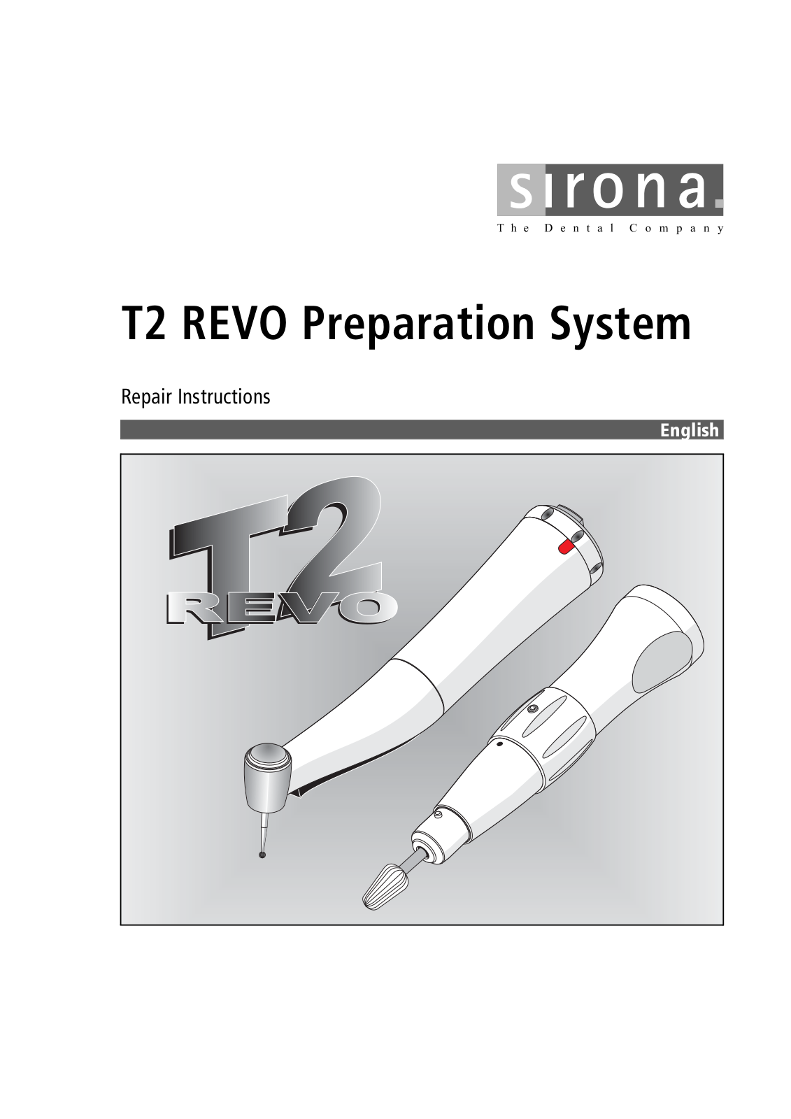 Sirona T2 Revo Handpiece Service manual