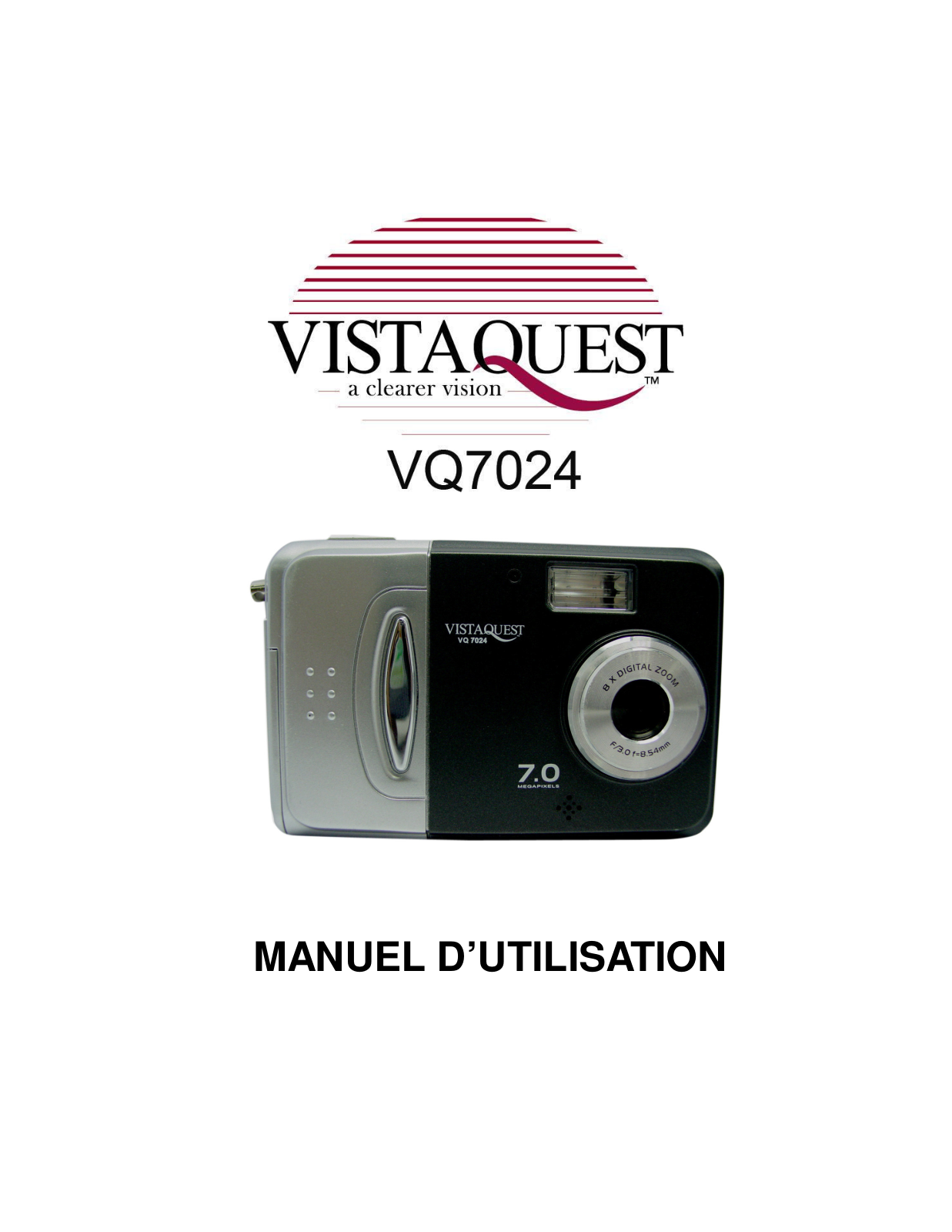 VISTAQUEST VQ 7024 Manuel d'utilisation