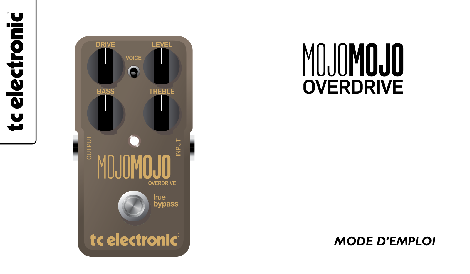 TC Electronic MojoMojo Overdrive User Manual