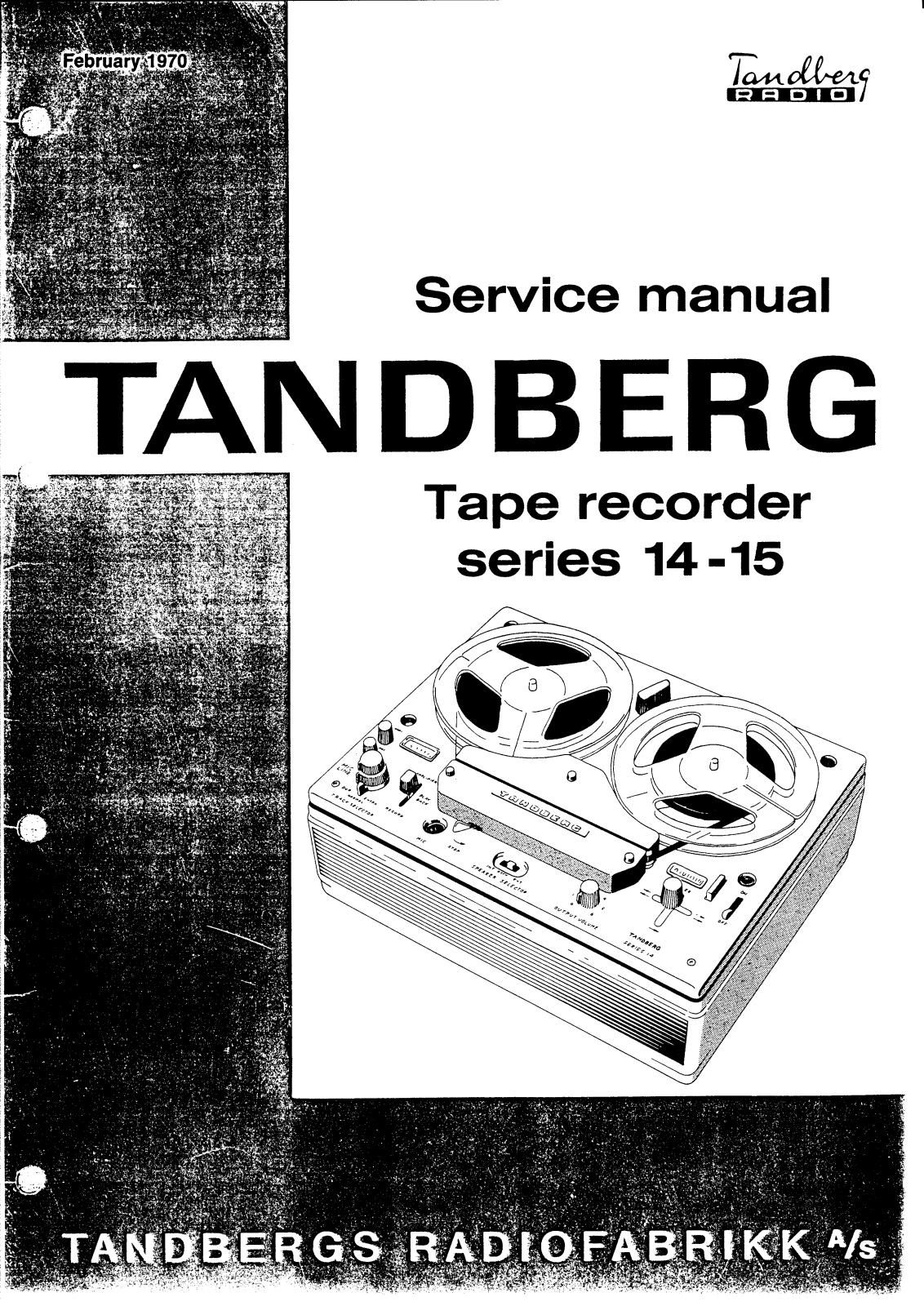 Tandberg 14, 15 Service manual
