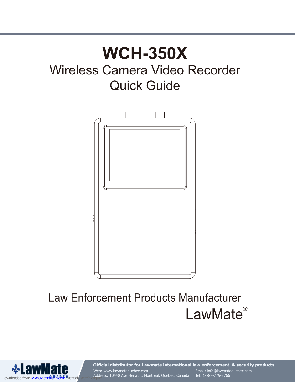 Lawmate WCH350X Quick Manual