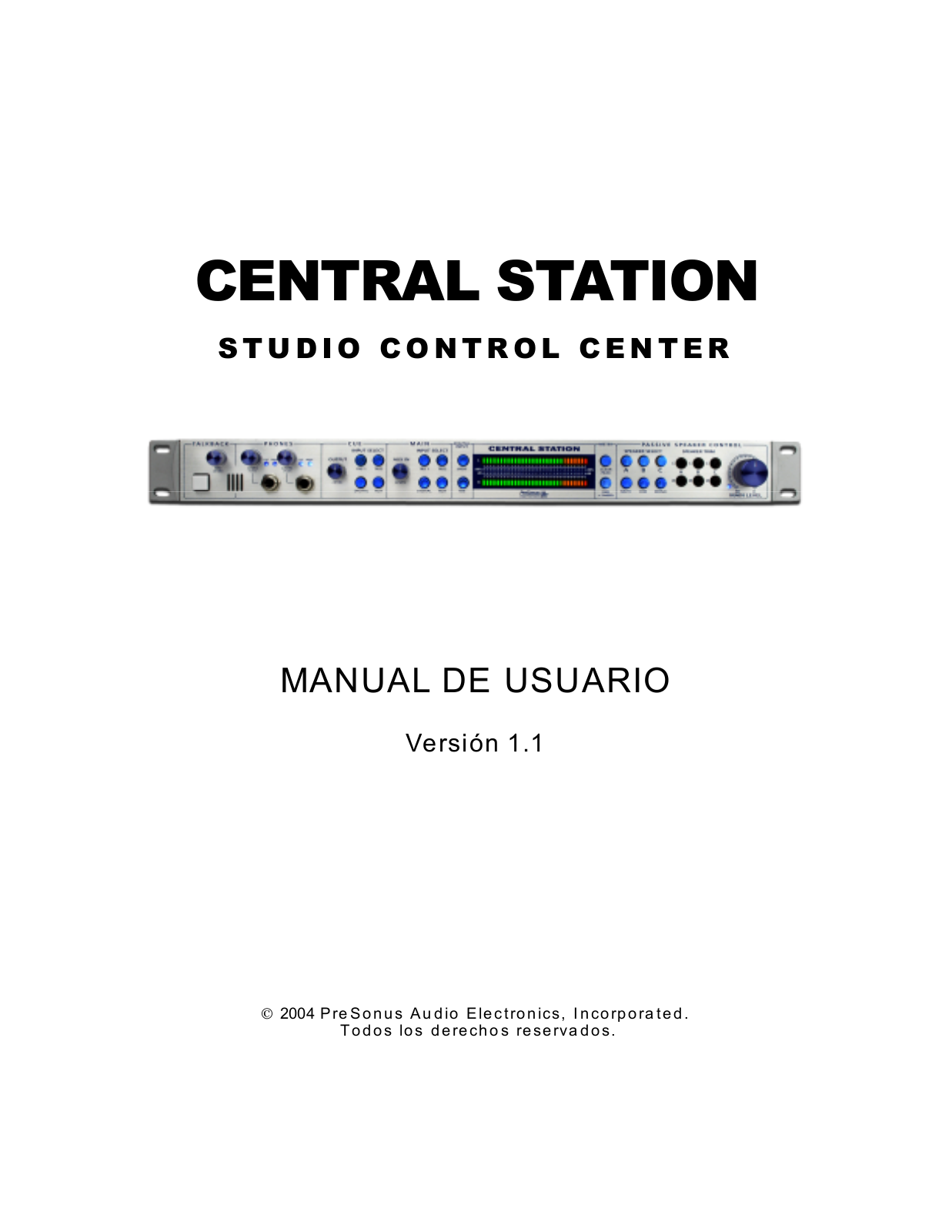 Presonus CENTRAL STATION User Manual