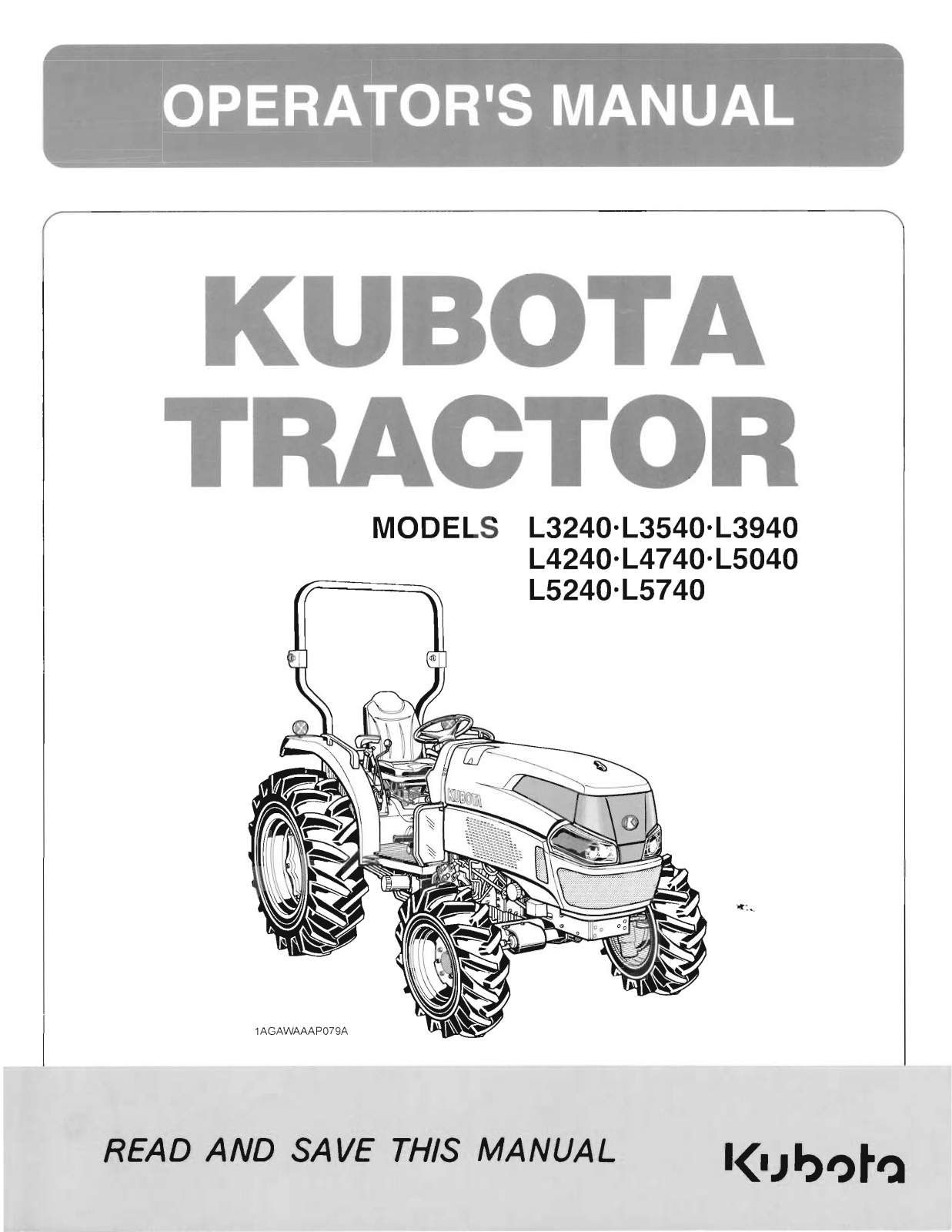 Kubota L3240, L3540, L3940, L4240, L4740 Operator Manual