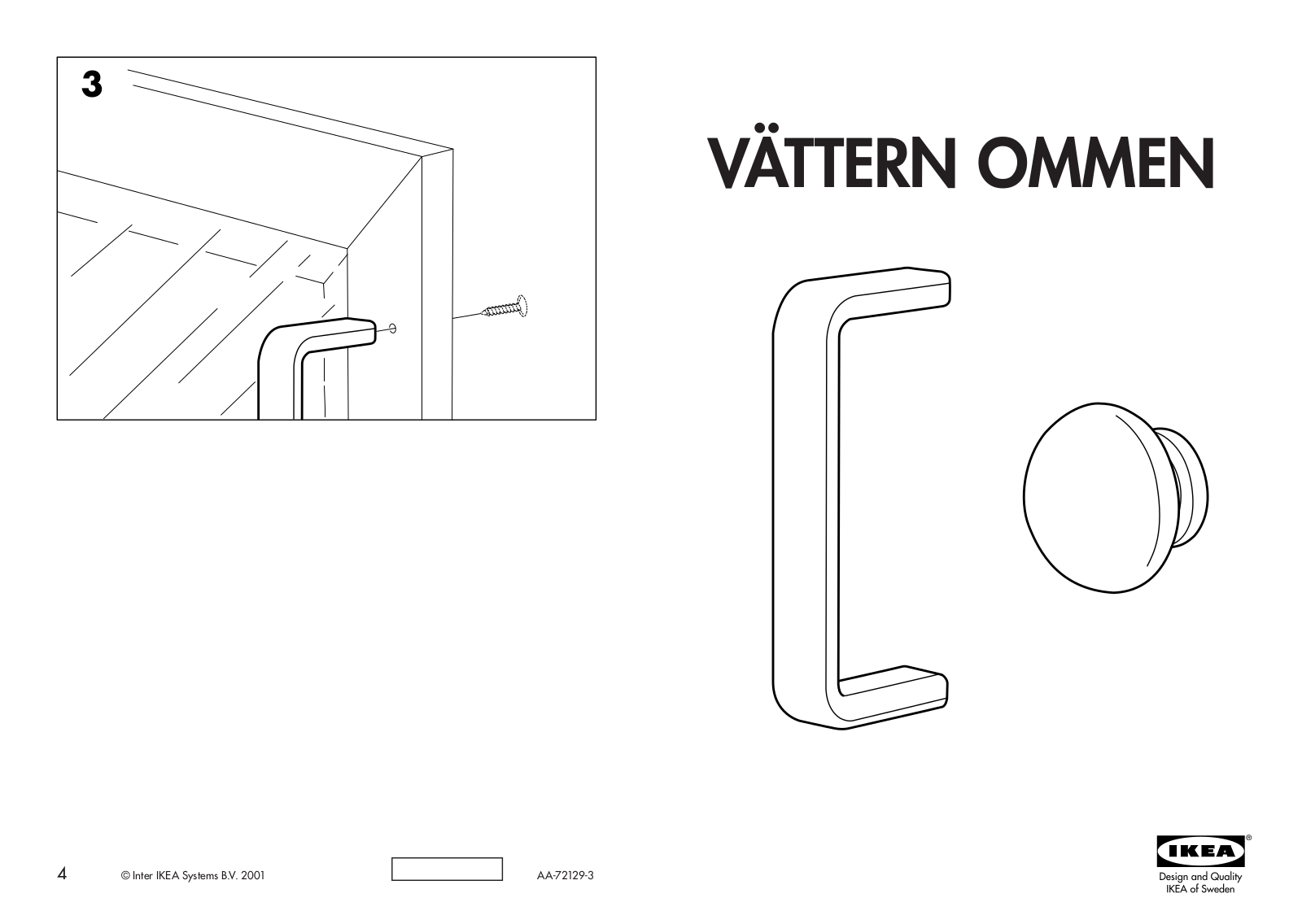 IKEA VÃTTERN OMMEN DOOR Assembly Instruction