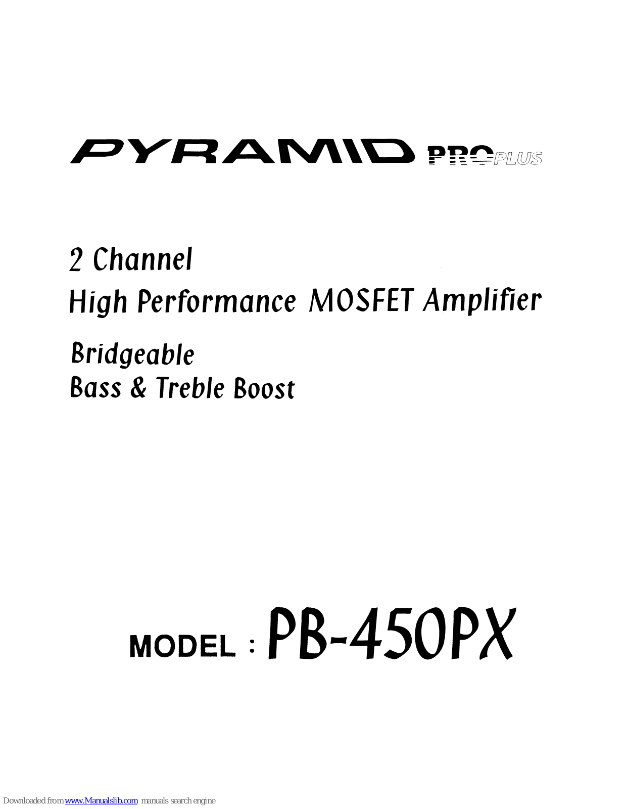 Pyramid PB450PX, PB-450PX Pro Plus User Manual - ManualMachine.com