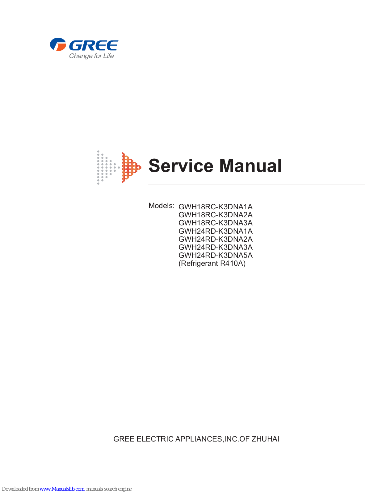 Gree GWH18RC-K3DNA1A, GWH24RD-K3DNA3A, GWH24RD-K3DNA5A, GWH18RC-K3DNA2A, GWH18RC-K3DNA3A Service Manual