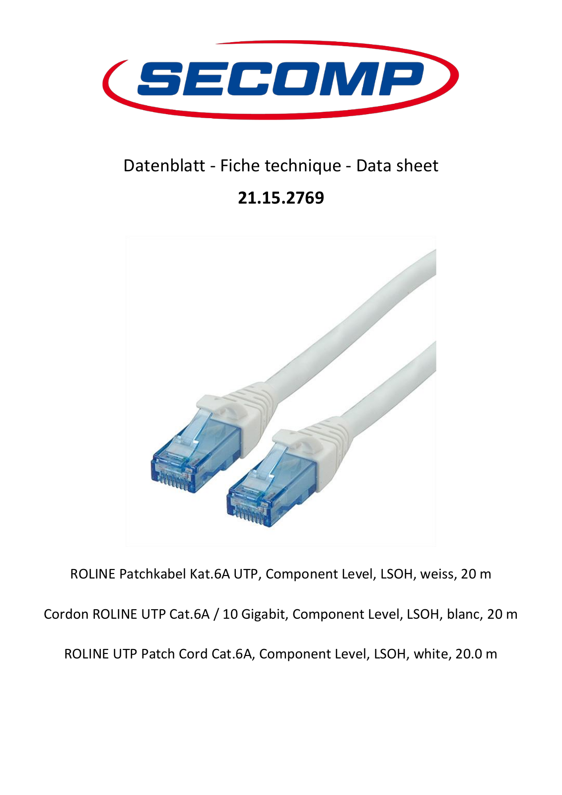 Roline 21.15.2769 User Manual