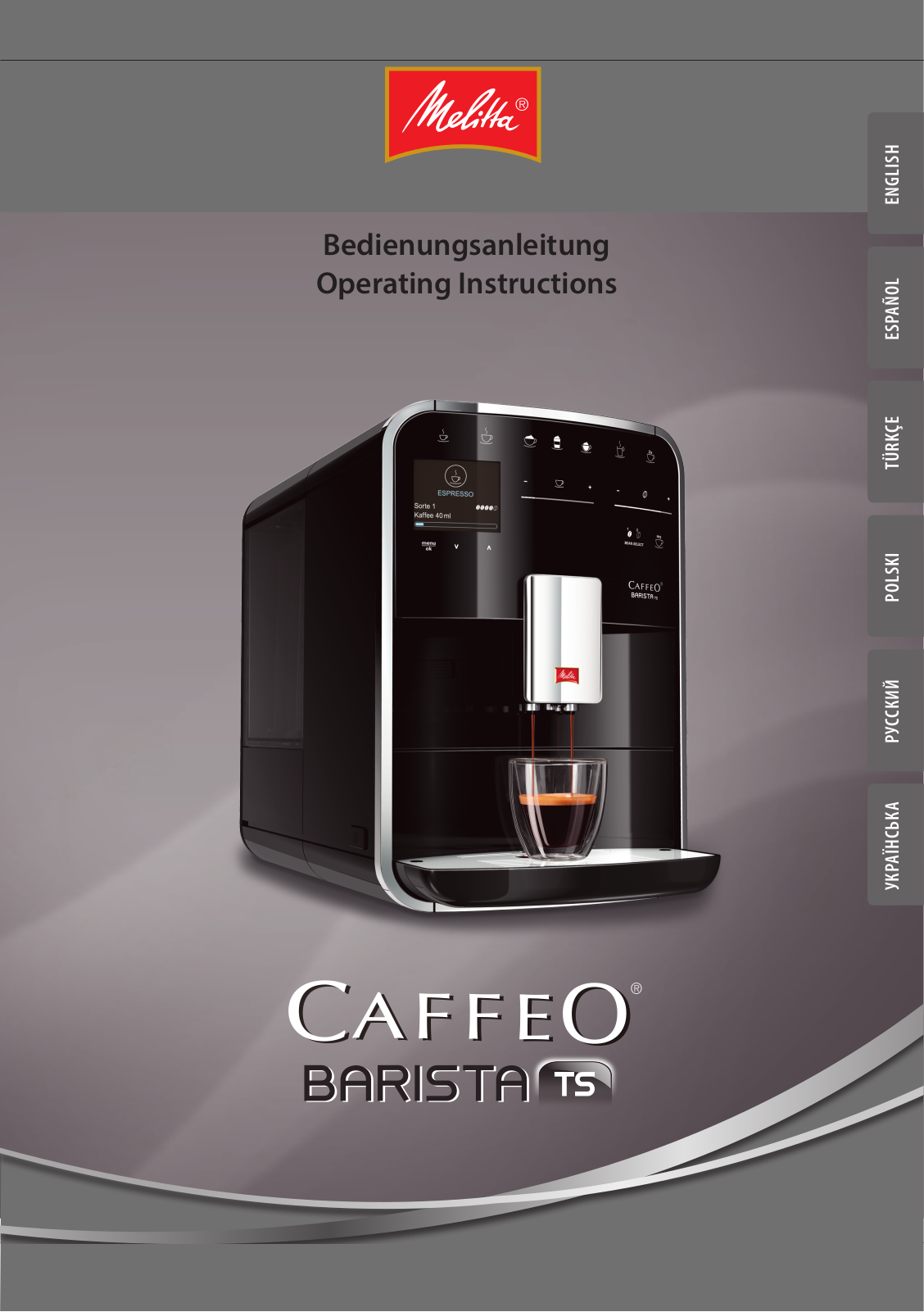 Melitta Caffeo Barista TS Smart F 850-102 User manual