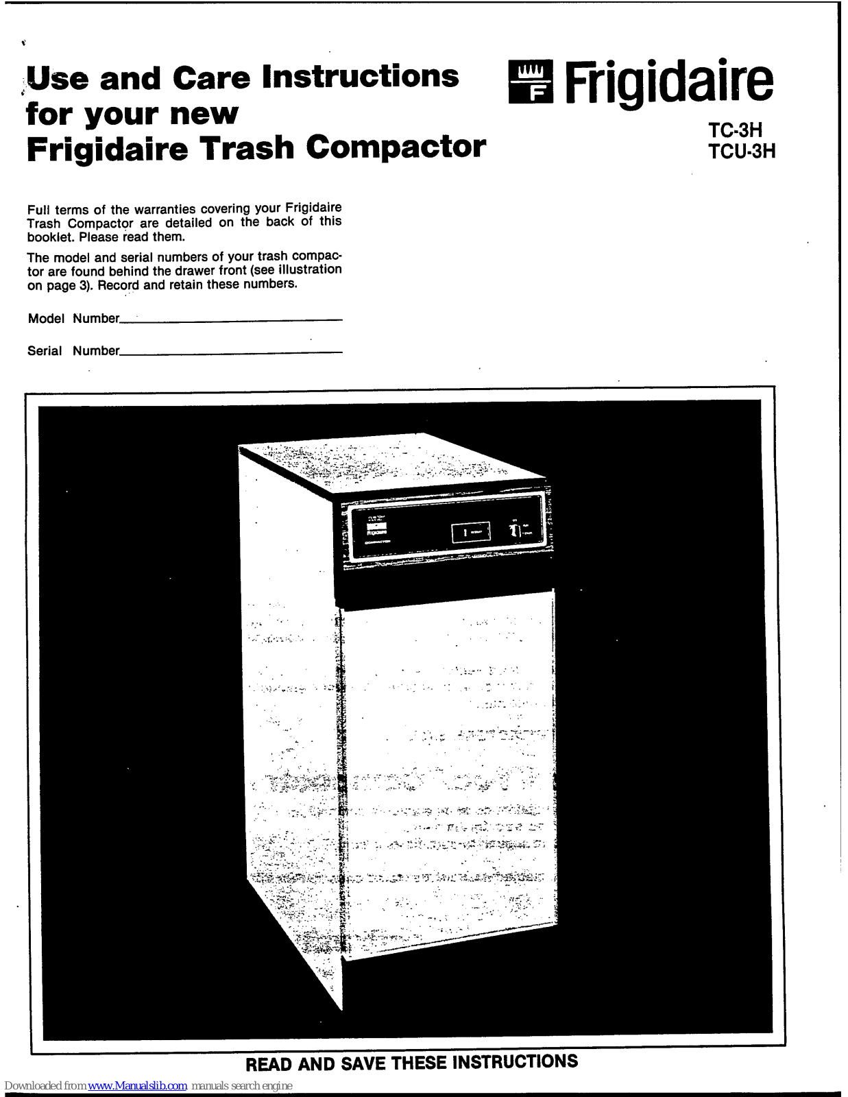 Frigidaire TC-3H, TCU-3H Use And Care Instructions Manual