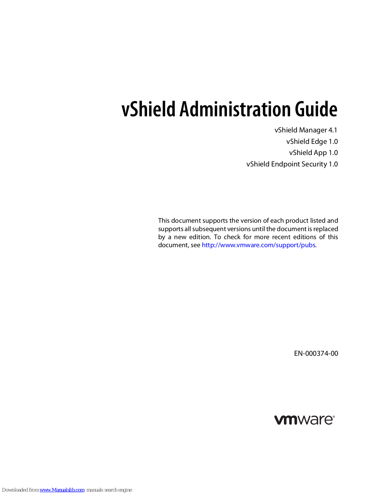 VMware VSHIELD APP 1.0, vShield Manager 4.1, vShield Edge 1.0, vShield Endpoint Security 1.0 Admin Manual