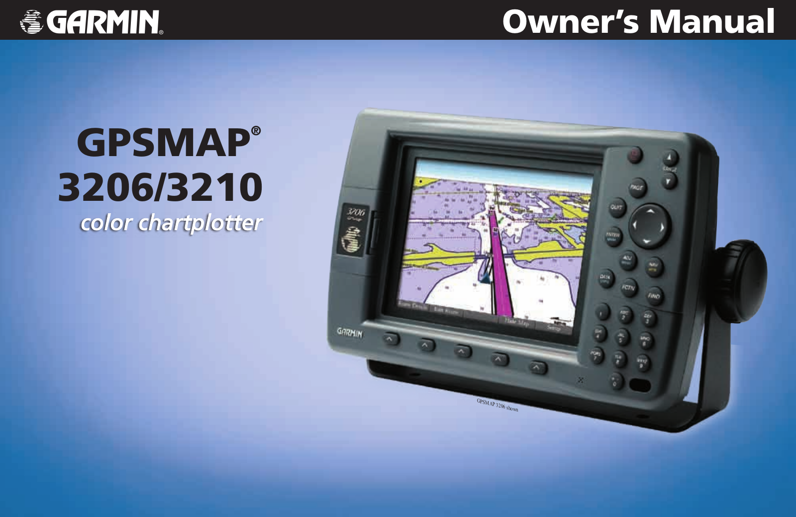 Garmin GPSMAP 3206, GPSMAP 3210 User Manual