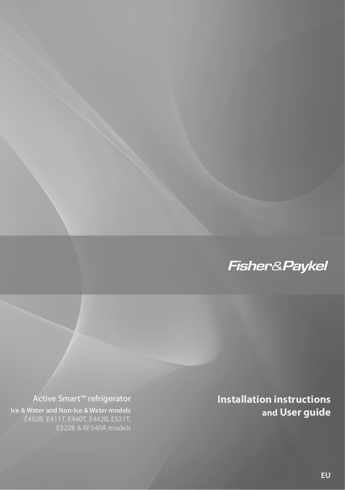 Fisher & Paykel E521T, E411T User Manual