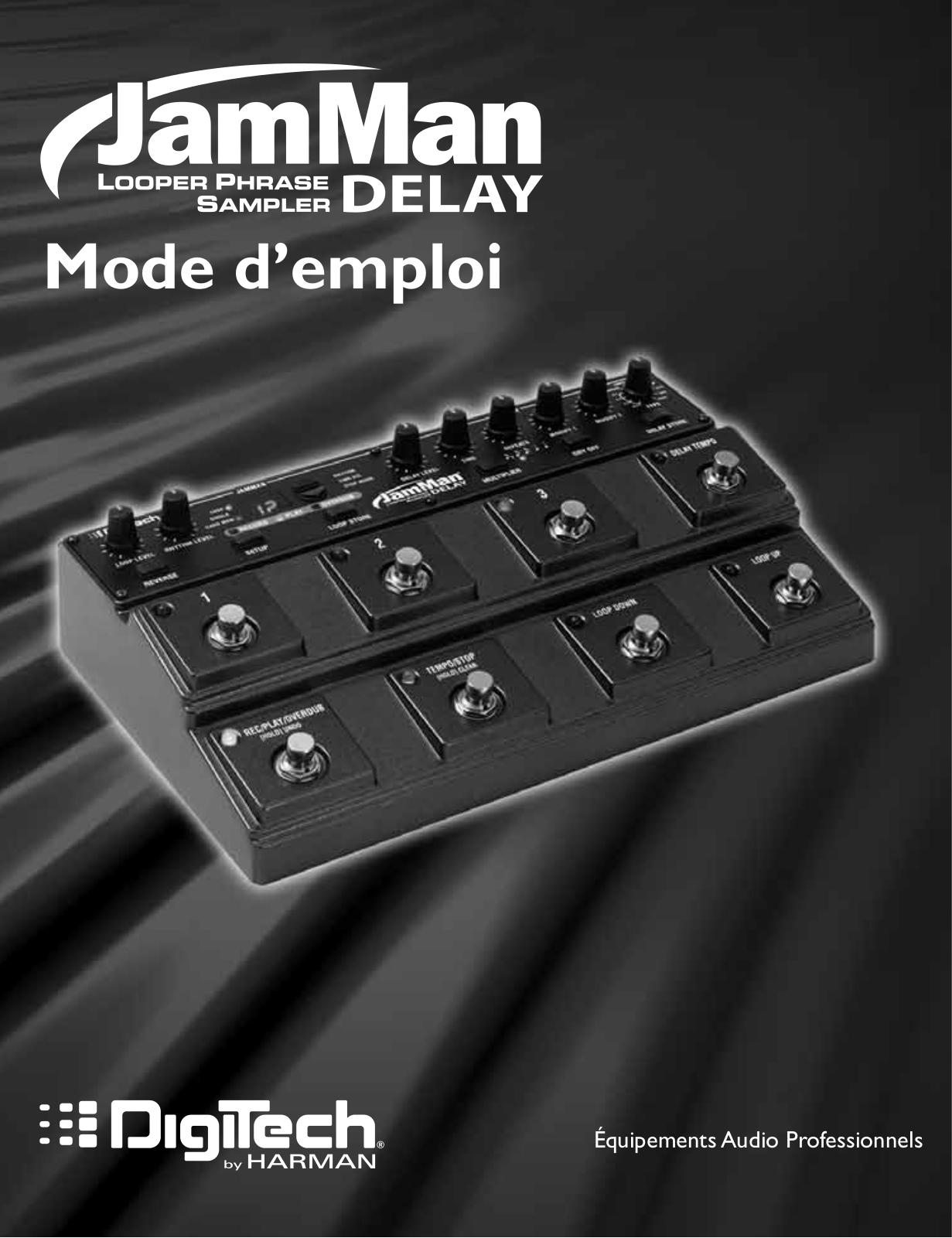 DIGITECH JAMMAN DELAY LOOPER PHRASE SAMPLER User Manual