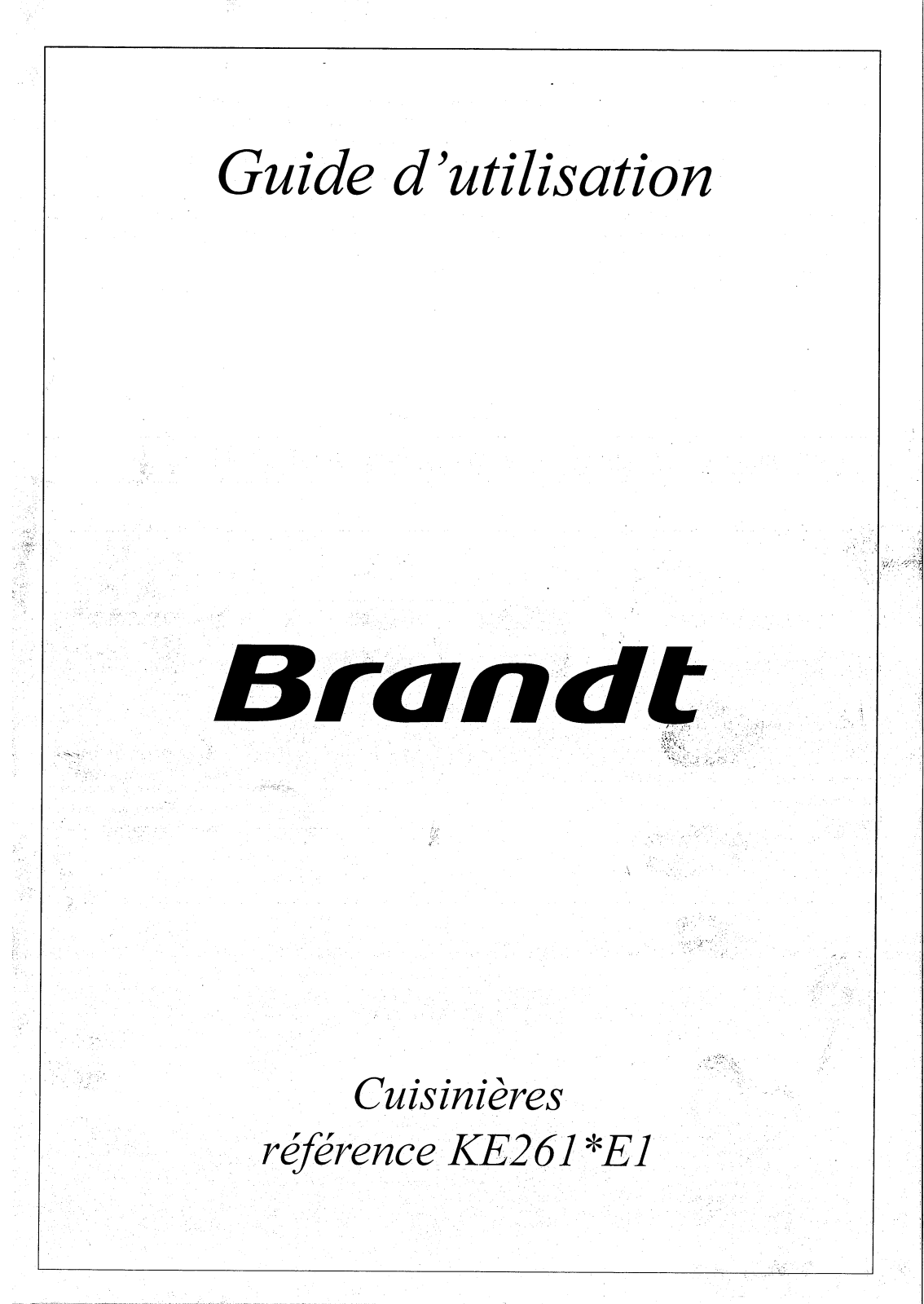 BRANDT KE261WE1 User Manual