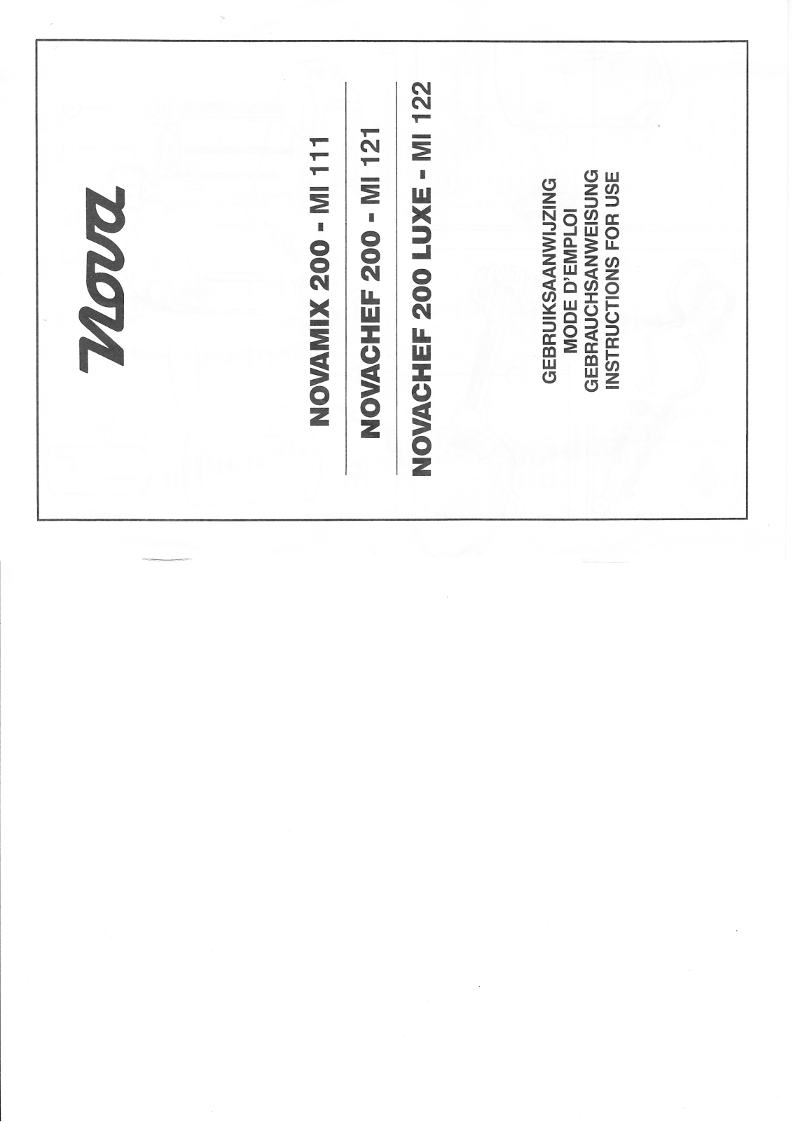 NOVA MI 111, MI 121, MI 122, NOVACHEF 200-MI 111, NOVAMIX 200-MI 122 User Manual - ManualMachine.com