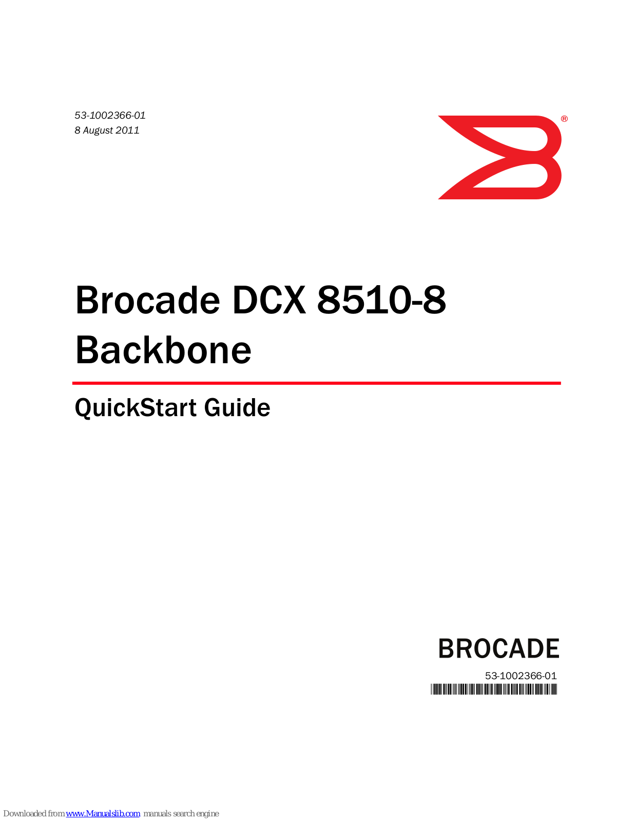 Brocade Communications Systems PowerConnect B-DCX, DCX 8510-8 Quick Start Manual