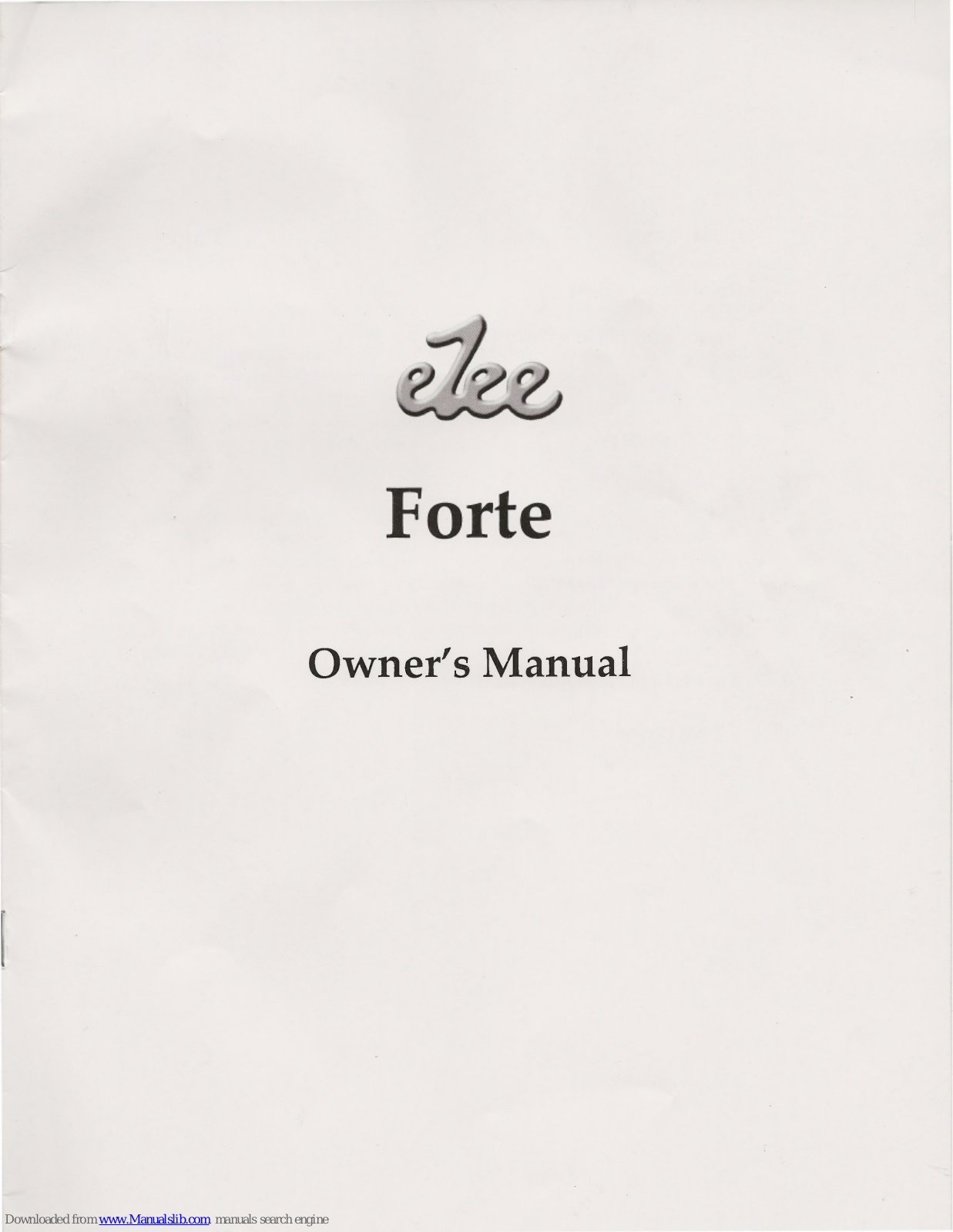 ezee Forte Owner's Manual