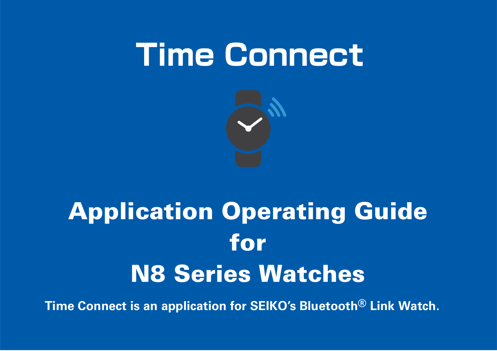 Seiko Time Connect N8 User Manual