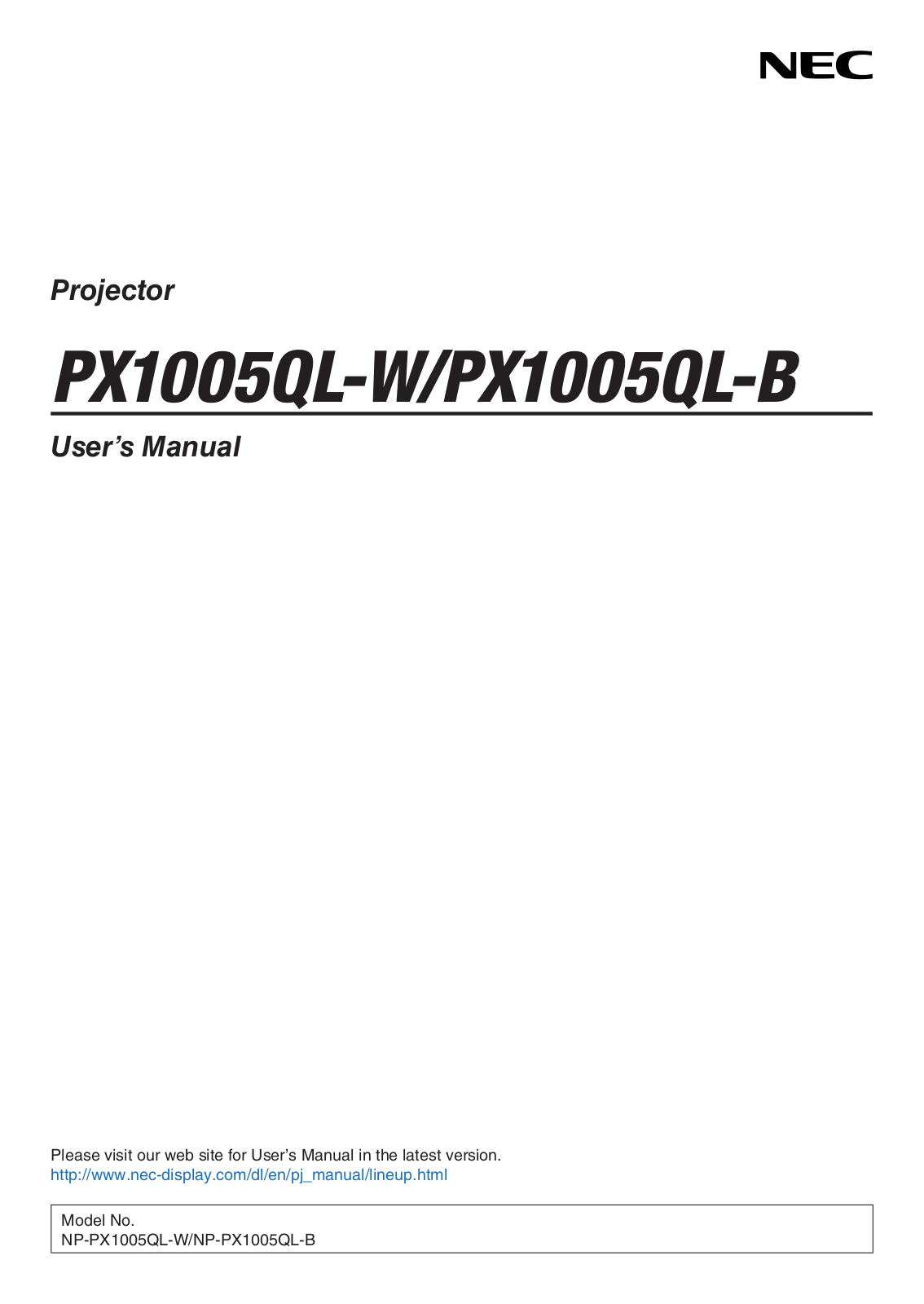 NEC PX1005QL-W-18, PX1005QL-W, PX1005QL-B-18 User Manual