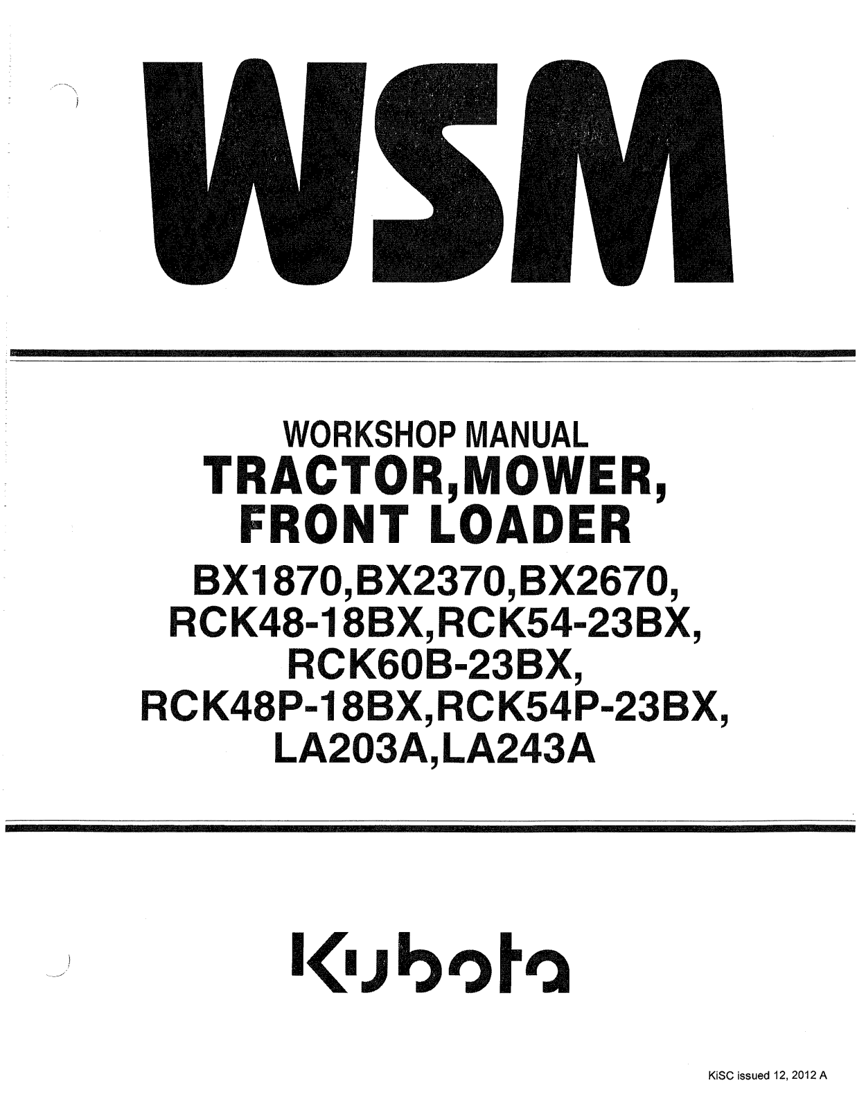 Kubota BX1870, BX2370, BX2670, RCK48-18BX, RCK54-23BX Service Manual