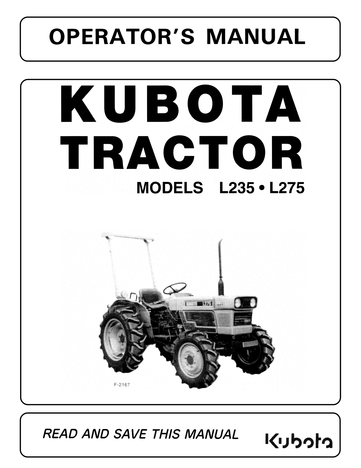 Kubota L235, L275 Operator's Manual