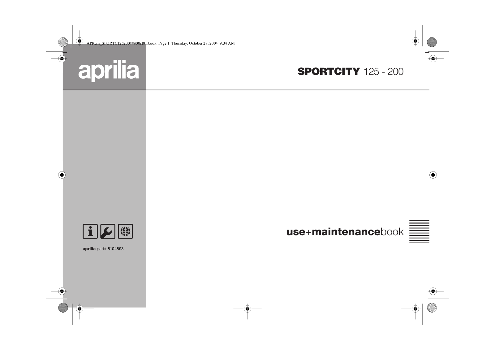 Aprilia SPORTCITY 200, SPORTCITY 125 User Manual