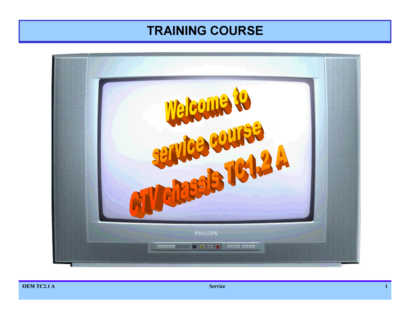 Philips TC2.1A Training course