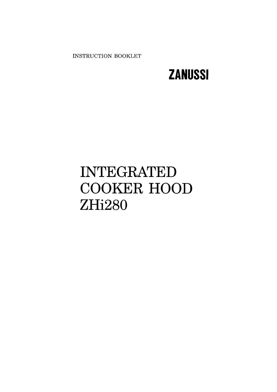 Zanussi ZHI280B User Manual